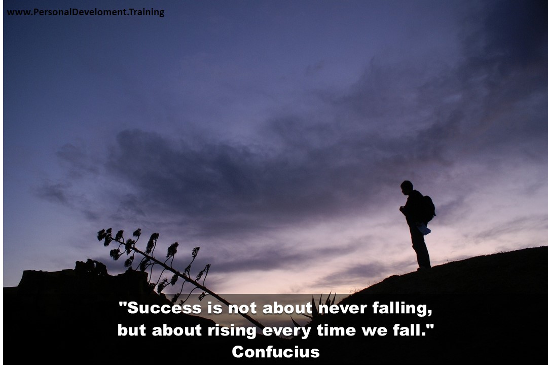+courses+failure+goals+success-Success is not about never falling, but about rising every time we fall. - Confucius - 